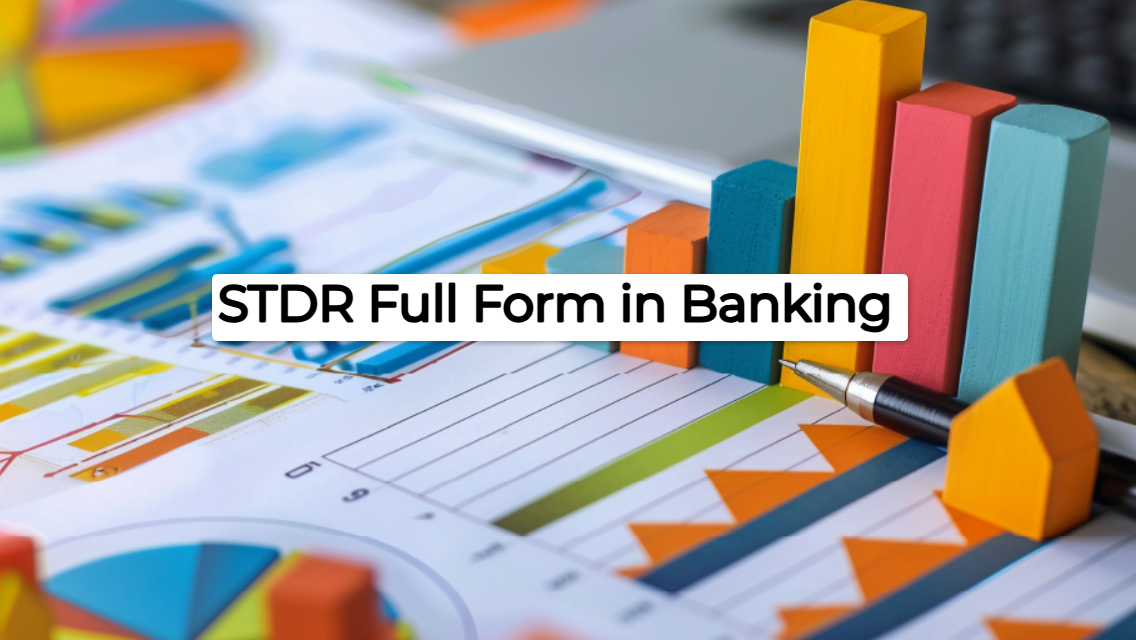 What is Full Form of STDR in Banking?
